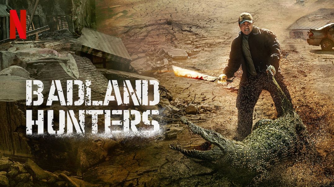 ភាពយន្តកូរ៉េរឿង Badland Hunters 2024