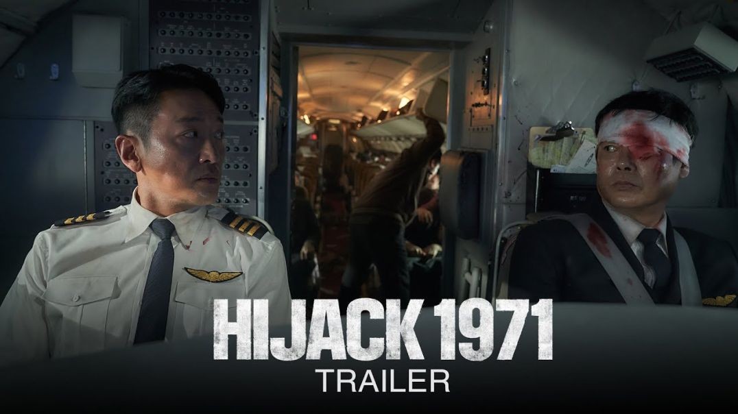 ភាពយន្តកូរ៉េរឿង Hijack 1971 (2024)