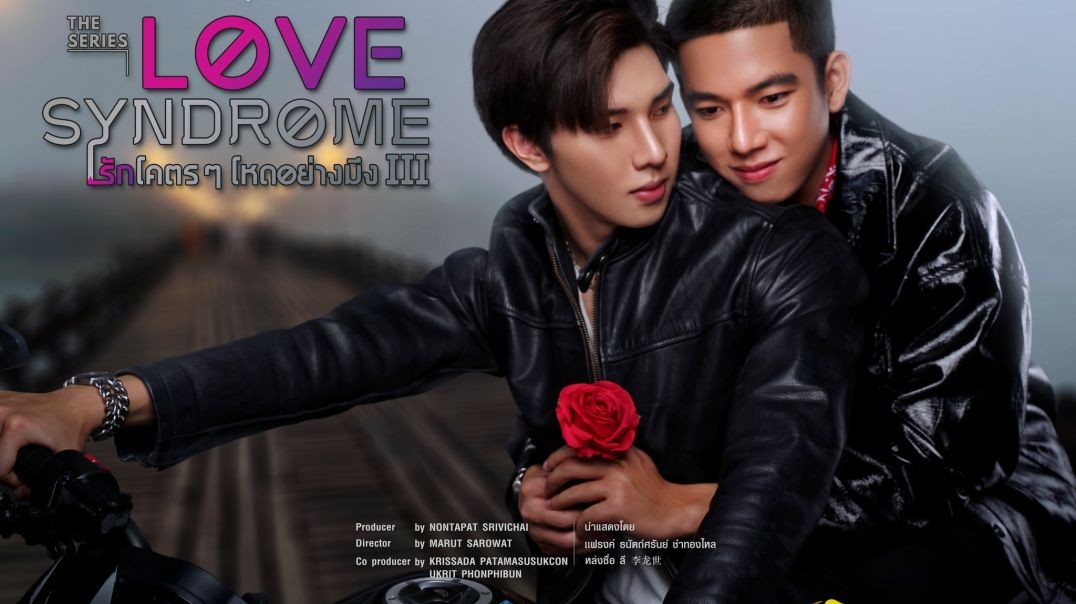 ⁣ភាពយន្តថៃរឿង Love Syndrome: The Beginning (2024)