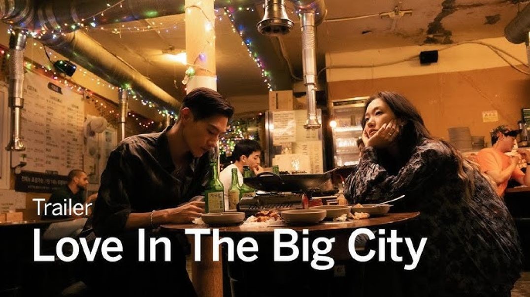 ⁣ភាពយន្តកូរ៉េរឿង Love in the Big City (2024)