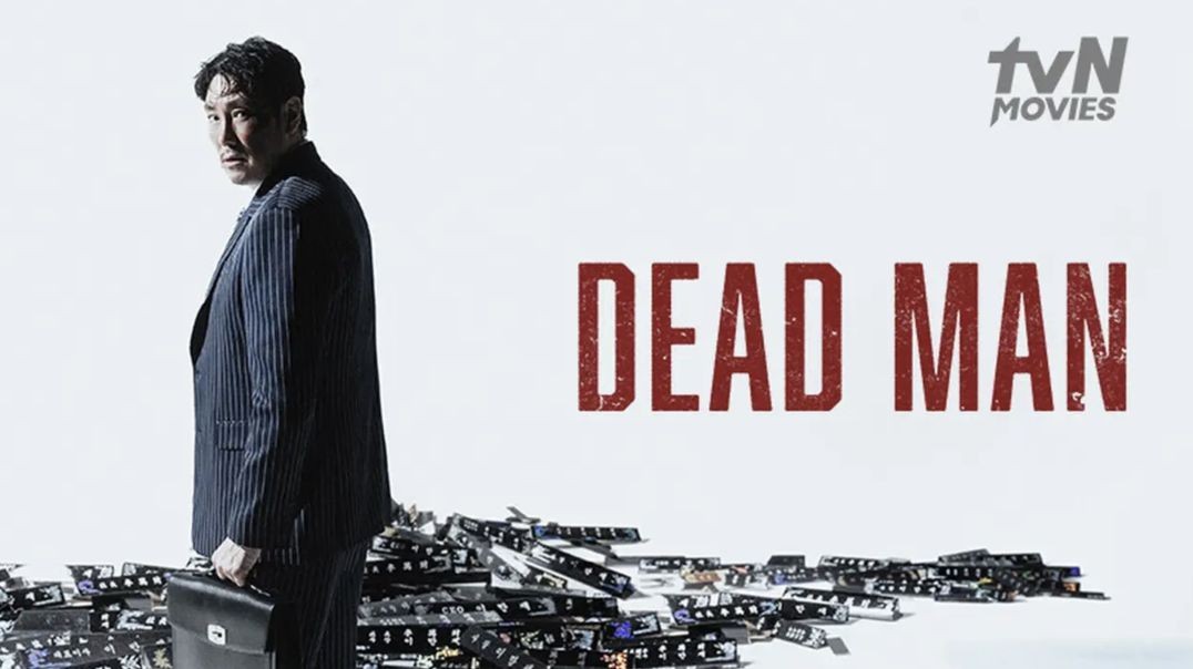 ⁣ភាពយន្តកូរ៉េរឿង Dead Man 2024