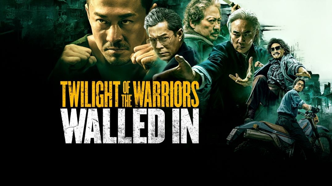 Twilight of the Warriors: Walled In (2024)